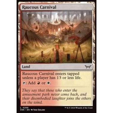 Raucous Carnival - Raucous Carnival - [DSK] [NM] [Foil]