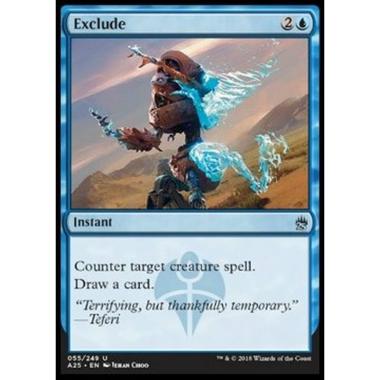 Exclude - Exclude - [A25] [NM]
