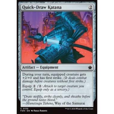 Quick-Draw Katana - Quick-Draw Katana - [FDN] [NM]