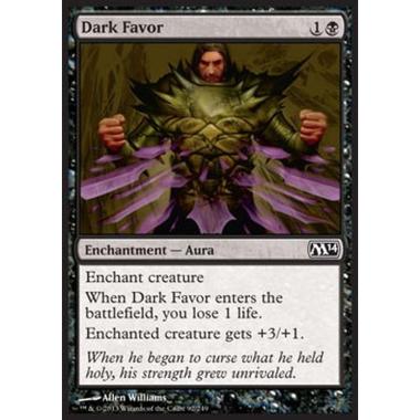 Dark Favor - Benevolenza Oscura - [M14] [NM]