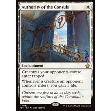 Authority of the Consuls - Authority of the Consuls - [FDN] [NM] [Foil]