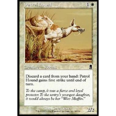 Patrol Hound - Segugio da Perlustrazione - [ODY] [EX]