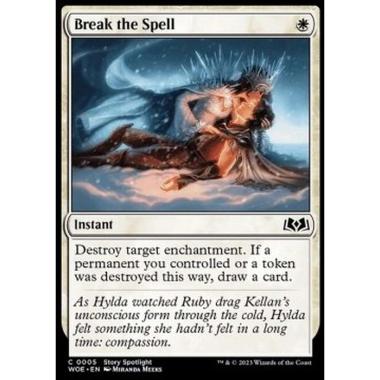 Break the Spell - Break the Spell - [WOE] [NM]
