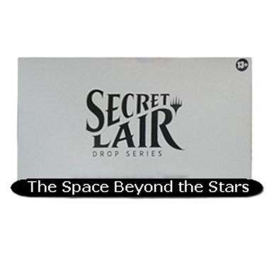 Secret Lair Drop Series: October Superdrop 2022 The Space Beyond the Stars - Foil