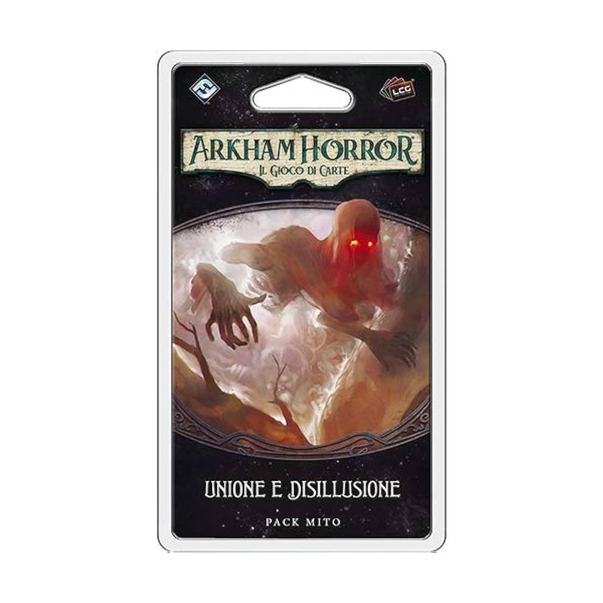 Arkham Horror LCG - Unione e Disillusione
