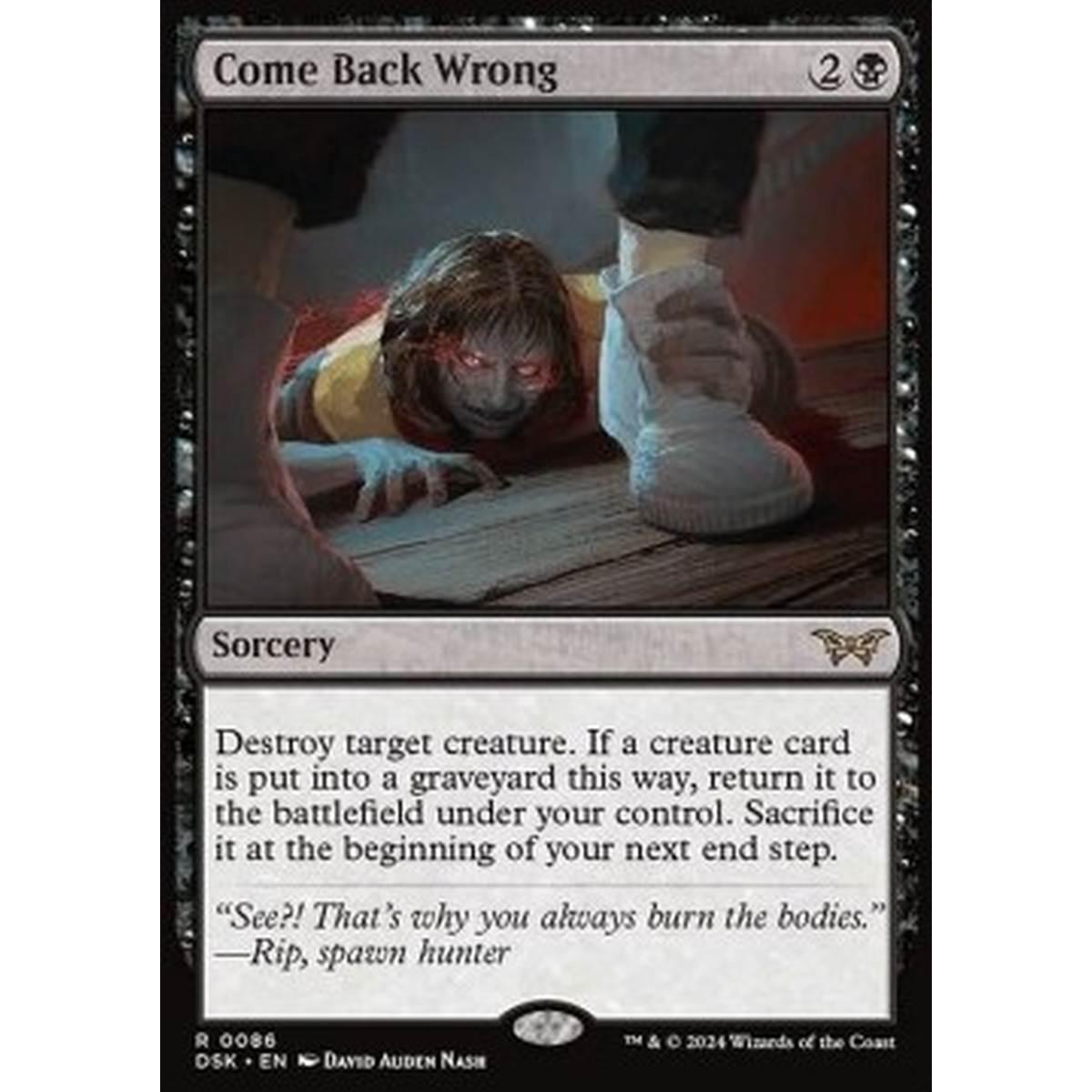 Come Back Wrong - Ritorno Infausto - [DSK][NM] [Foil]