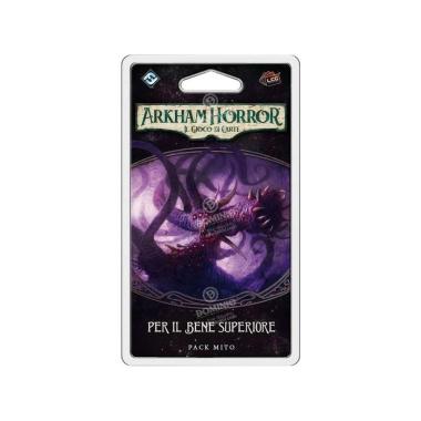 Arkham Horror LCG - Per Il Bene Superiore