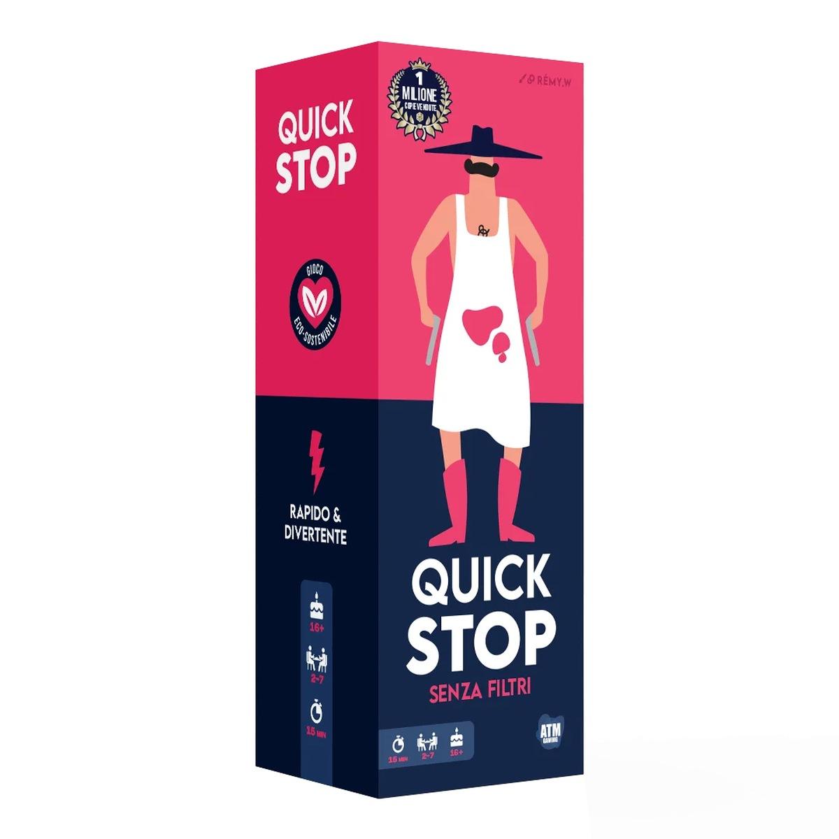 Quickstop Senza Filtri