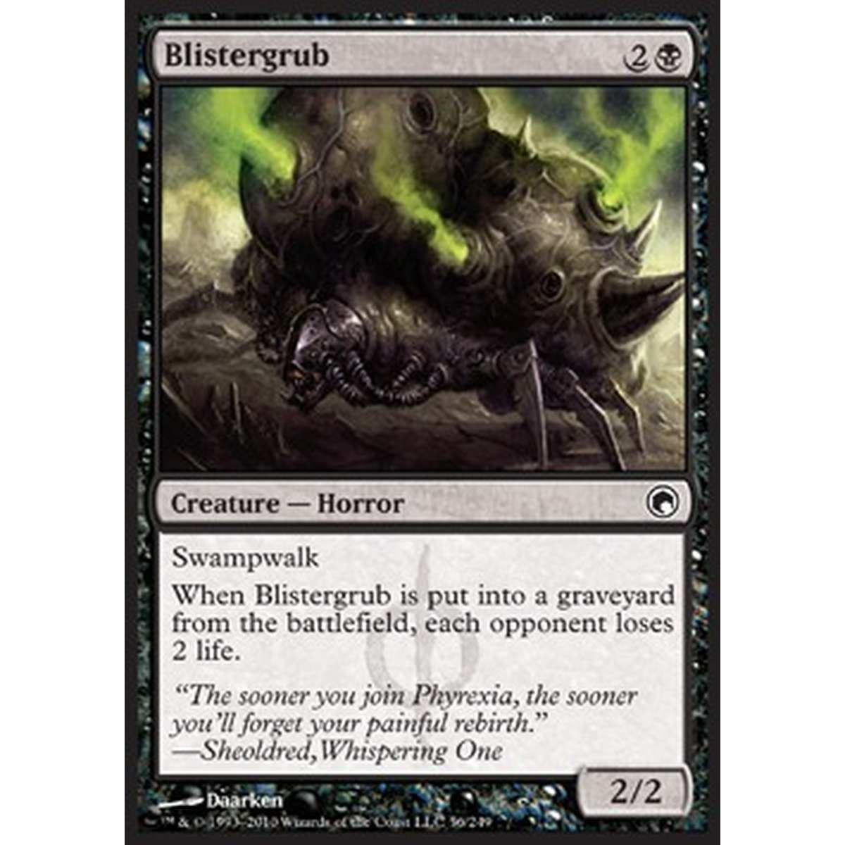 Blistergrub - Larva Vescicosa - [SOM] [NM]