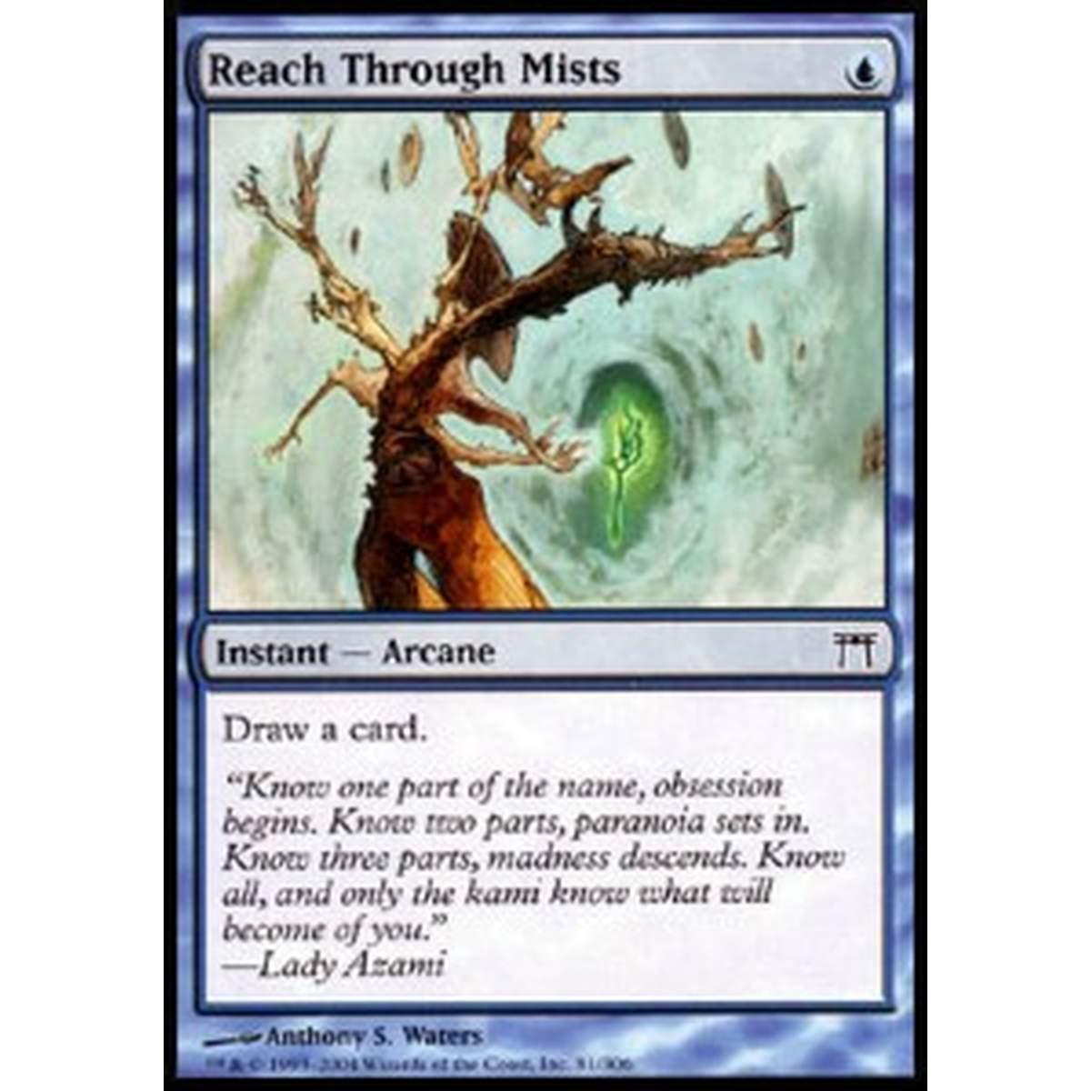 Reach Through Mists - Squarciare la Nebbia - [CHK][EX]