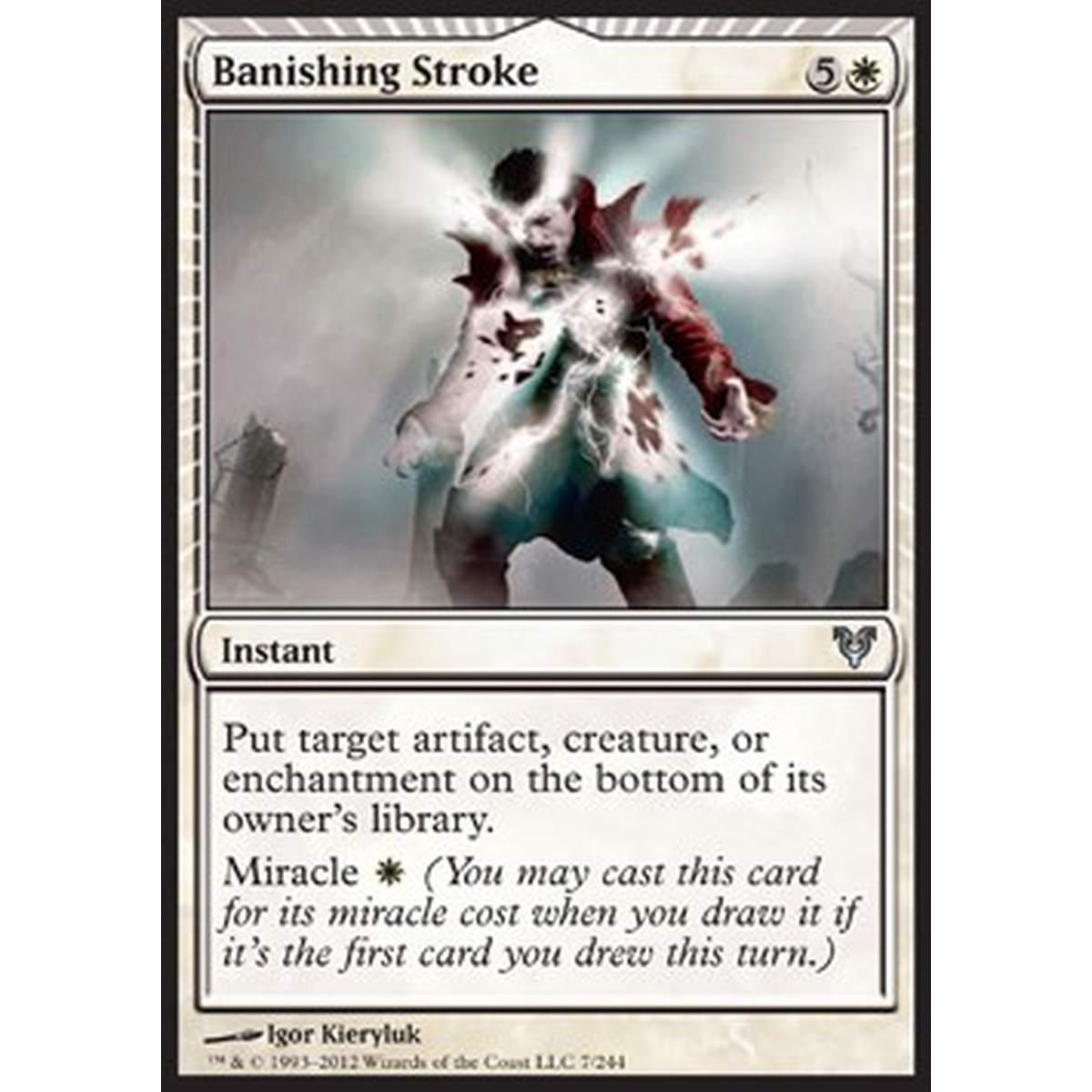 Banishing Stroke - Bandire a Forza - [AVR] [NM]