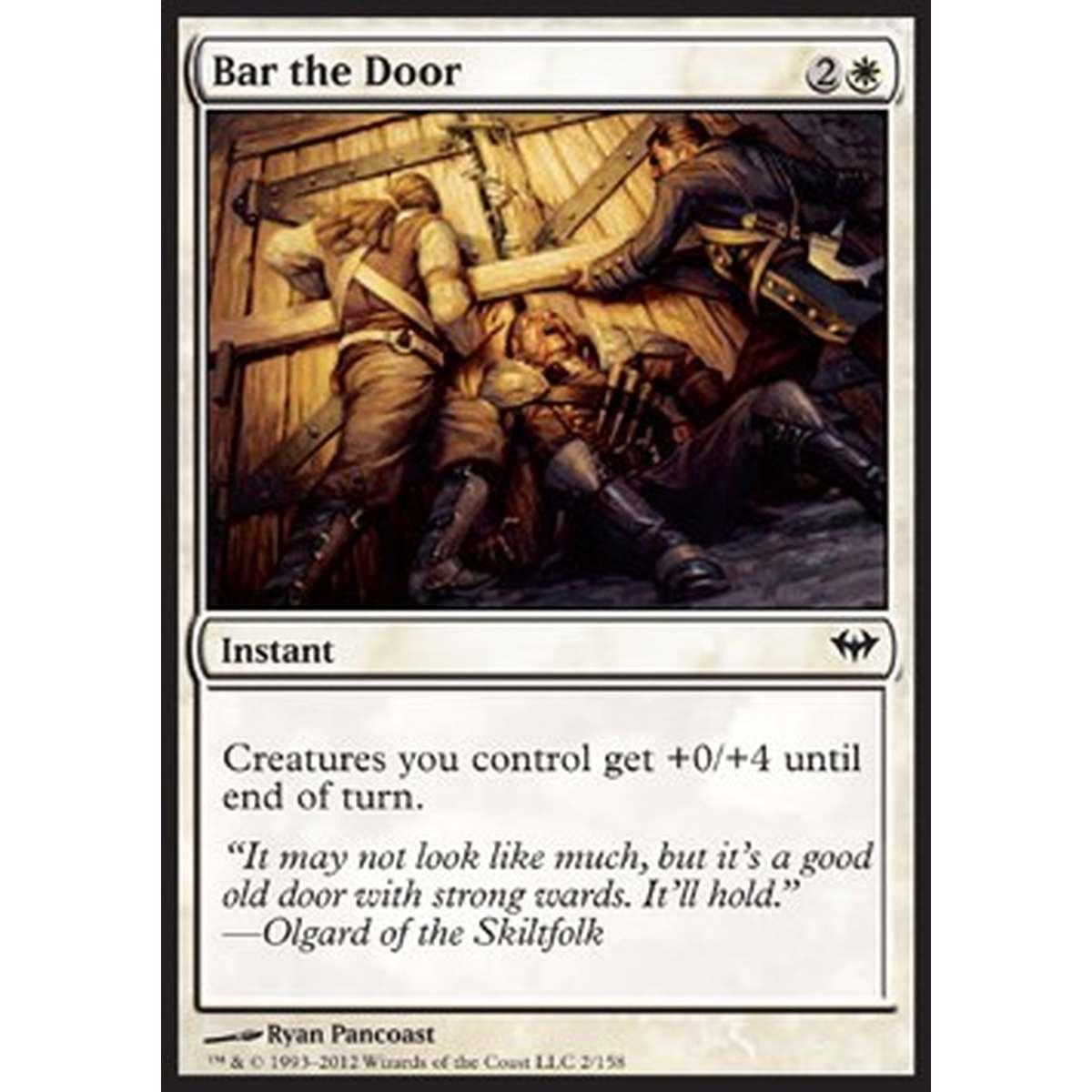 Bar the Door - Sprangare La Porta - [DKA] [NM]