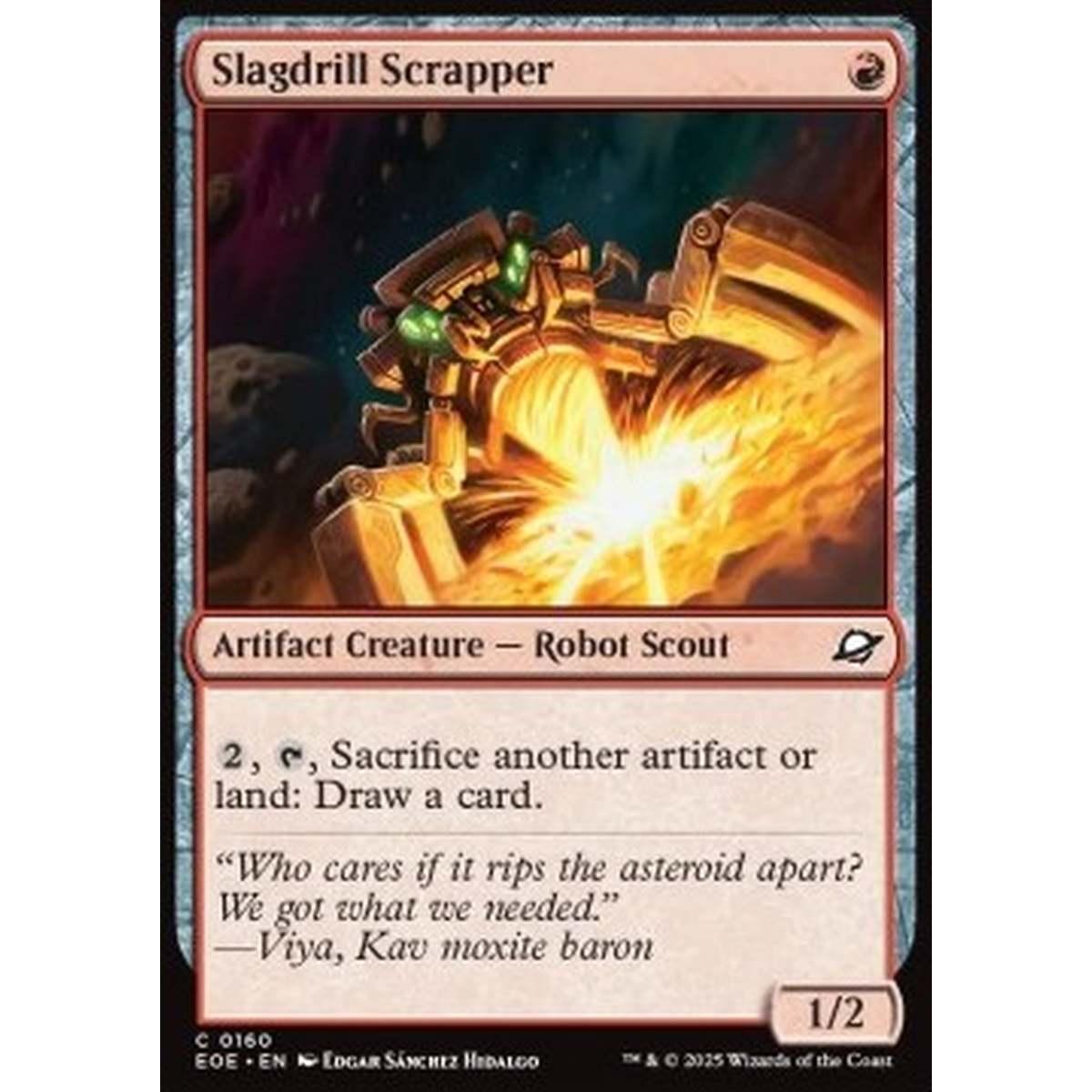 Slagdrill Scrapper - Slagdrill Scrapper - [EOE][NM] [Foil]