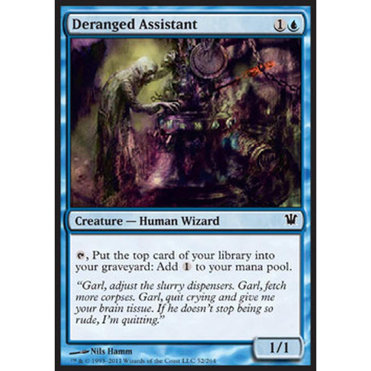 Deranged Assistant - Assistente Pazzo - [ISD] [NM]