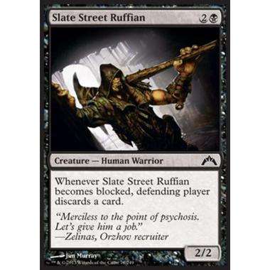 Slate Street Ruffian - Canaglia di Via Ardesia - [GTC] [NM]