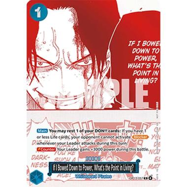 If I Bowed Down to Power, What's the Point in Living? (OP13-057) (V.1) - If I Bowed Down to Power, What's the Point in Living? (OP13-057) (V.1) - [UP][NM]
