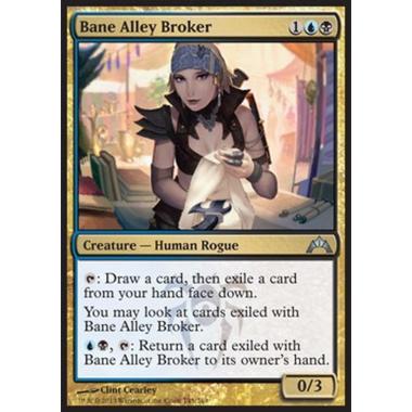 Bane Alley Broker - Mediatrice di Vicolo della Sventura - [GTC] [NM]