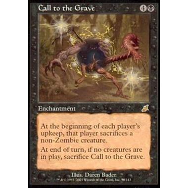 Call to the Grave - Richiamo del Sepolcro - [SCG][GD]