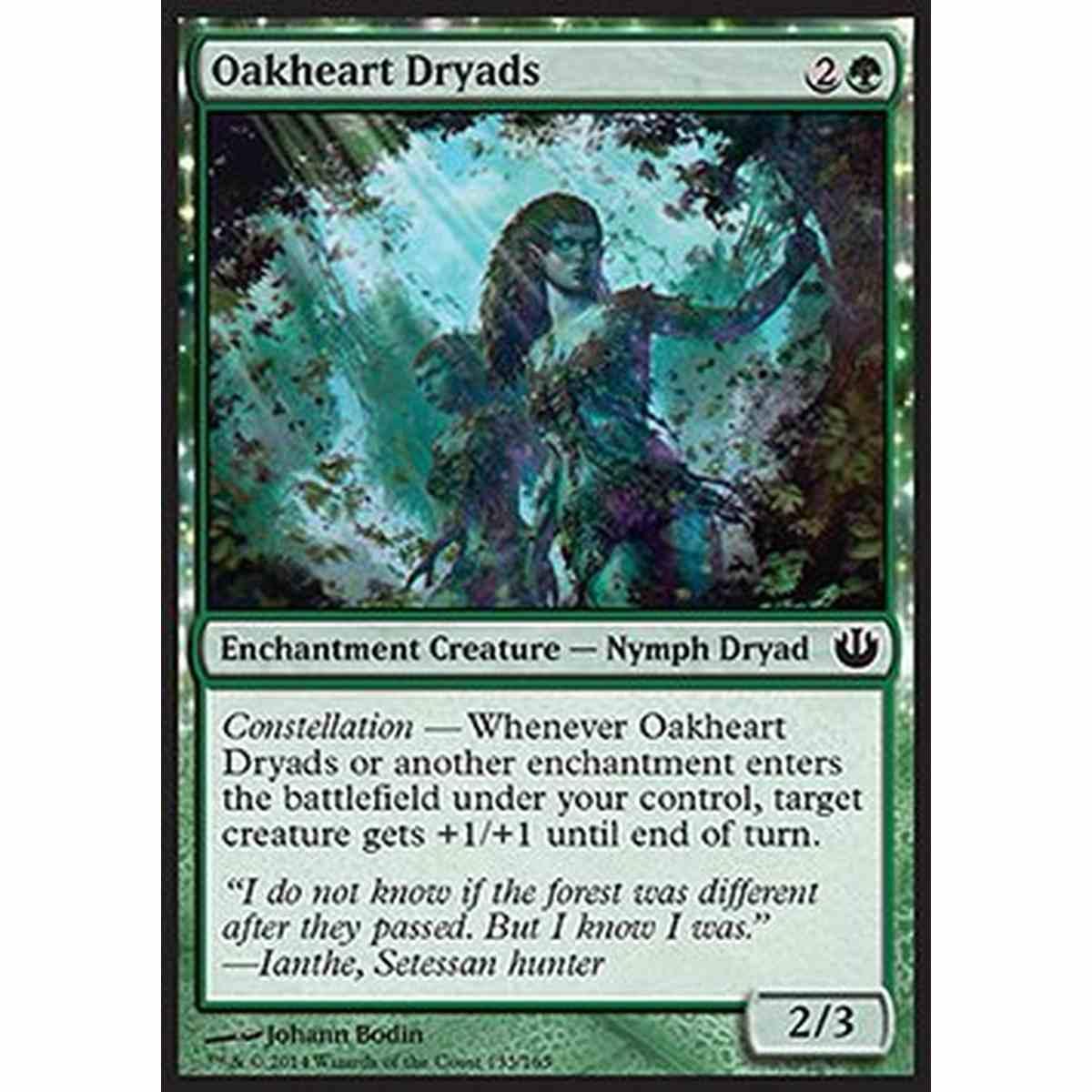 Oakheart Dryads - Driadi Cuore di Quercia - [JOU] [NM]