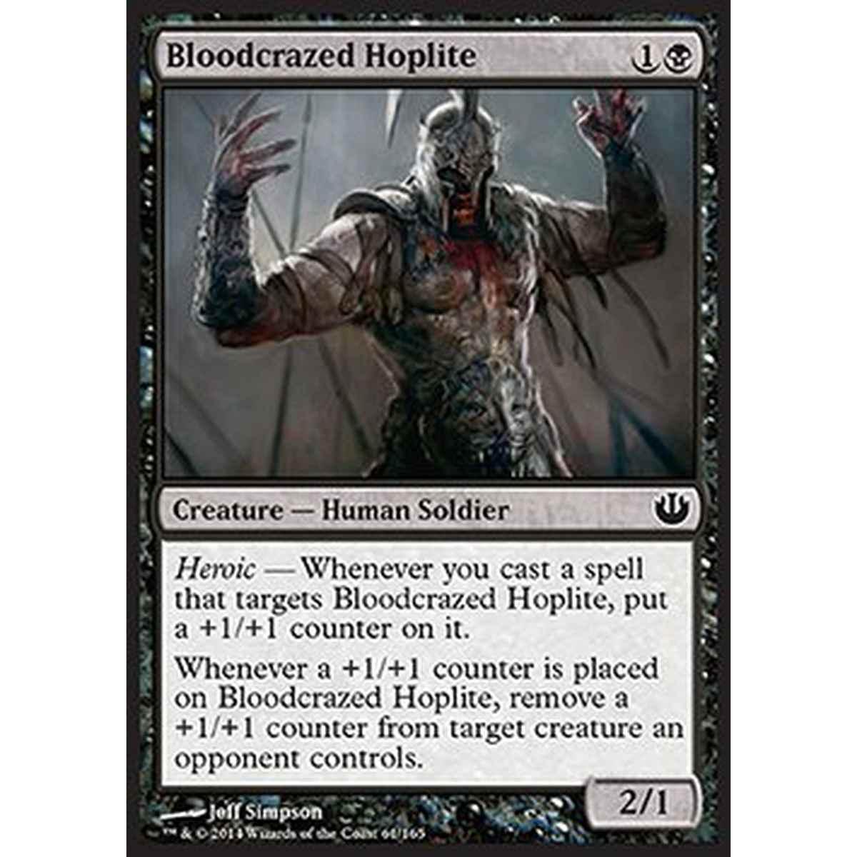 Bloodcrazed Hoplite - Oplita Assetato di Sangue - [JOU] [NM]