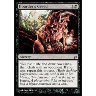 Hoarder's Greed - Hoarder's Greed - [LRW][EX]