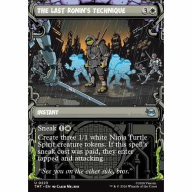 The Last Ronin's Technique - The Last Ronin's Technique - [XTMT][NM]