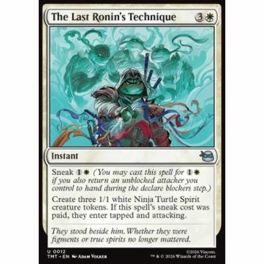The Last Ronin's Technique - The Last Ronin's Technique - [TMT][NM] [Foil]