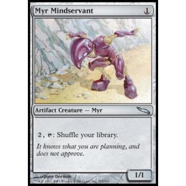 Myr Mindservant - Myr Mindservant - [MRD][EX]