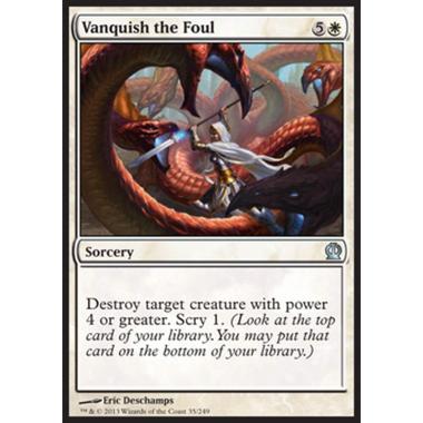 Vanquish the Foul - Sgominare l'Impuro - [THS] [NM]