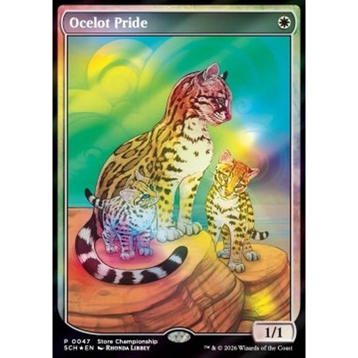Ocelot Pride - Ocelot Pride - [SCH][NM] [Foil]
